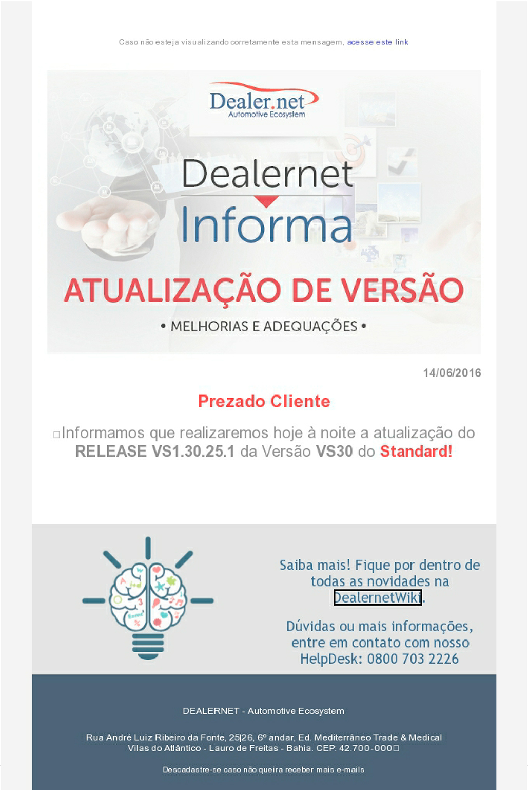 Arquivo:Dealernet Atualizacao de Versao Melhorias e Adequacoes.jpg