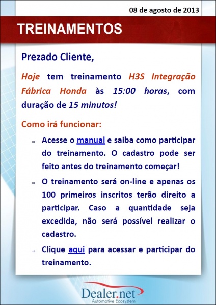 Arquivo:Participehojetreinamentoh3sintegracaofabricahonda08082013.jpg